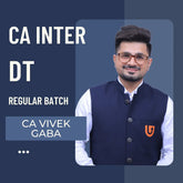 CA Inter DT | Regular Batch by CA Vivek Gaba | For Jan 26 & May 26 Exams